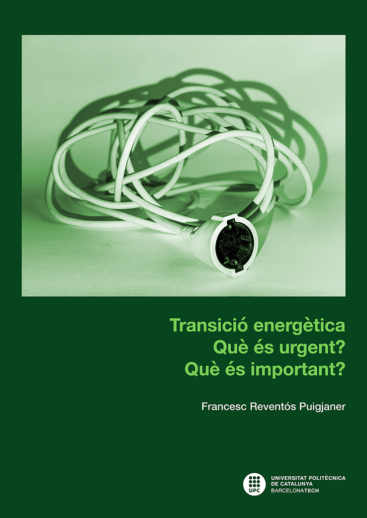 Transición energética ¿Qué es urgente? ¿Qué es importante?