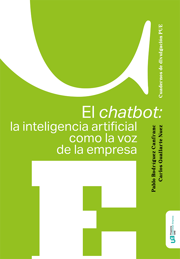 El chatbot: la inteligencia artificial como la voz de la empresa