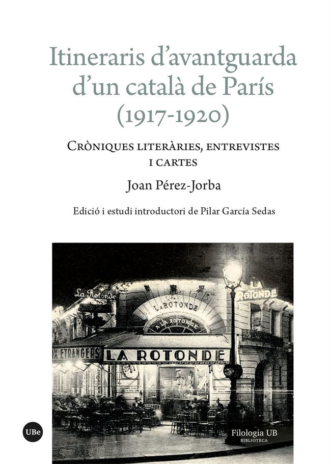 Itineraris d’avantguarda d’un català de París (1917-1920)