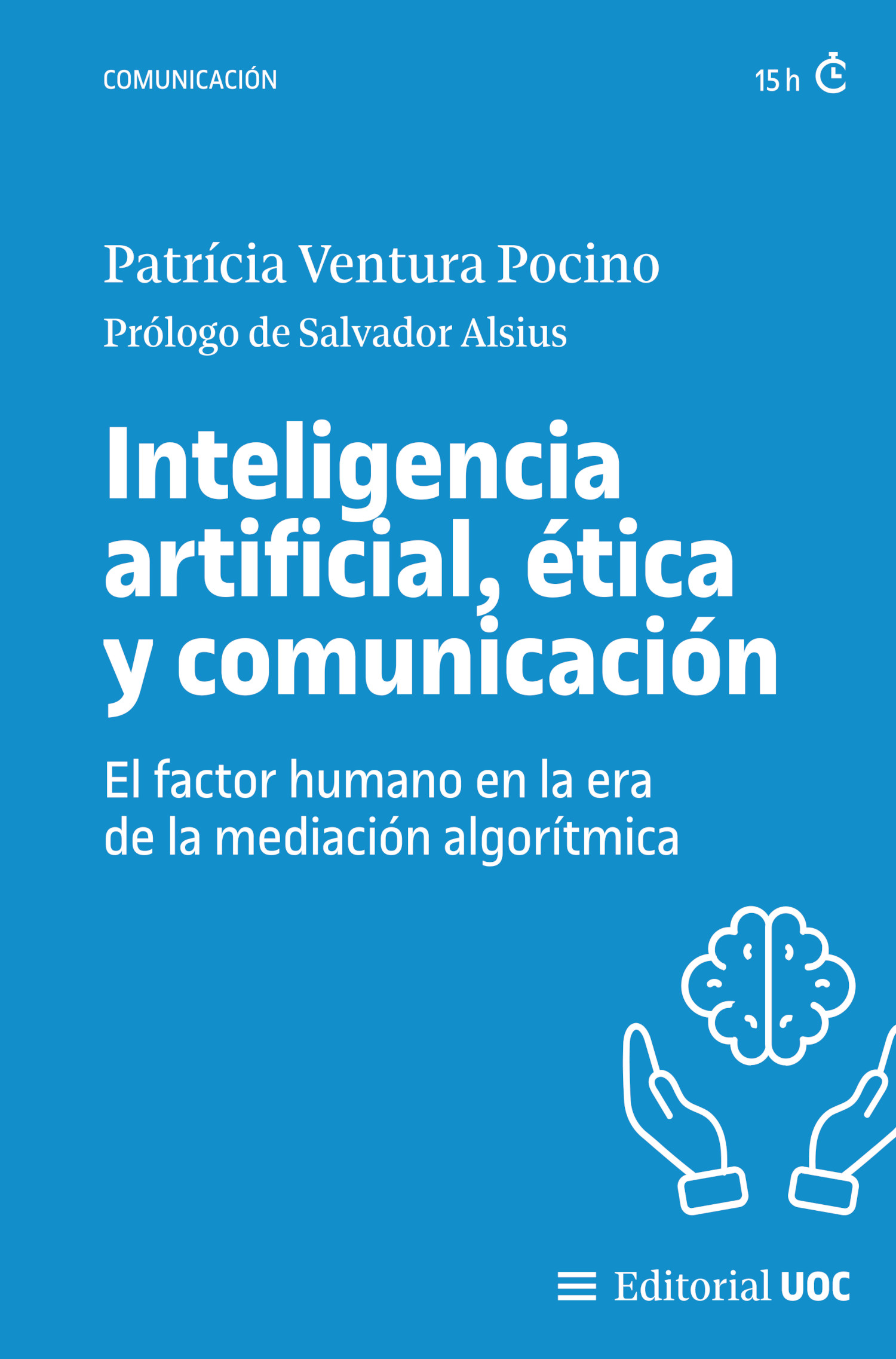 Inteligencia artificial, ética y comunicación