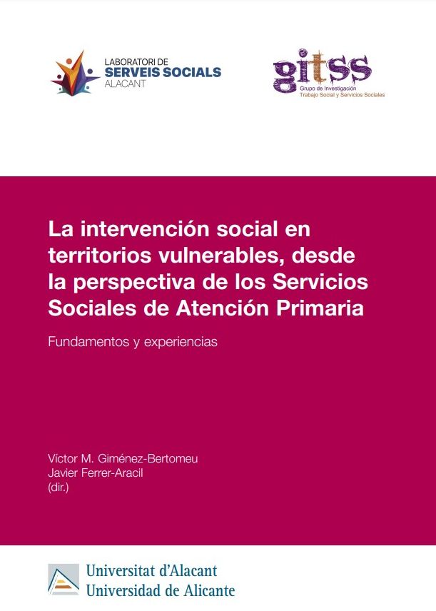La intervención social en territorios vulnerables, desde la perspectiva de los Servicios Sociales de Atención Primaria