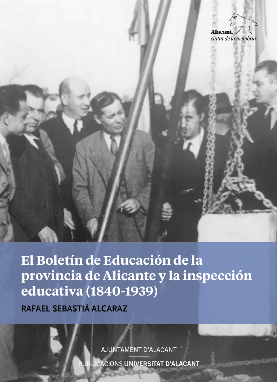 El Boletín de Educación de la provincia de Alicante y la Inspección Educativa (1840-1939)