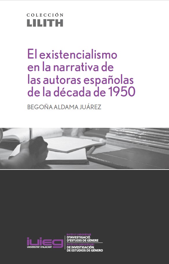 El existencialismo en la narrativa de las autoras españolas de la década de 1950