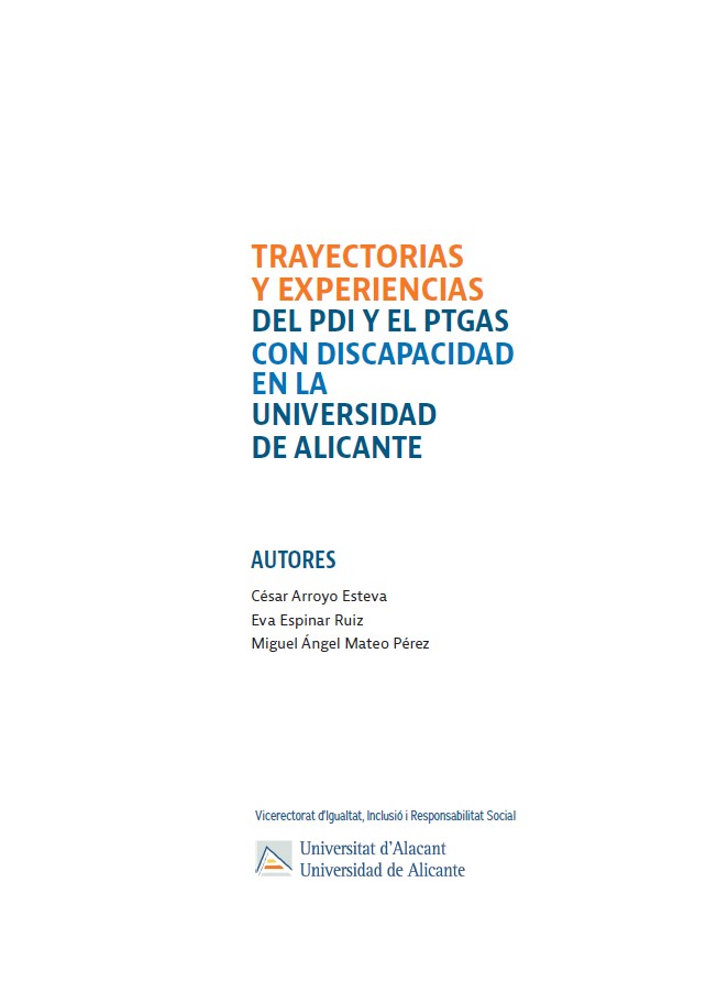 Trayectorias y experiencias del PDI y el PTGAS con discapacidad en la Universidad de Alicante