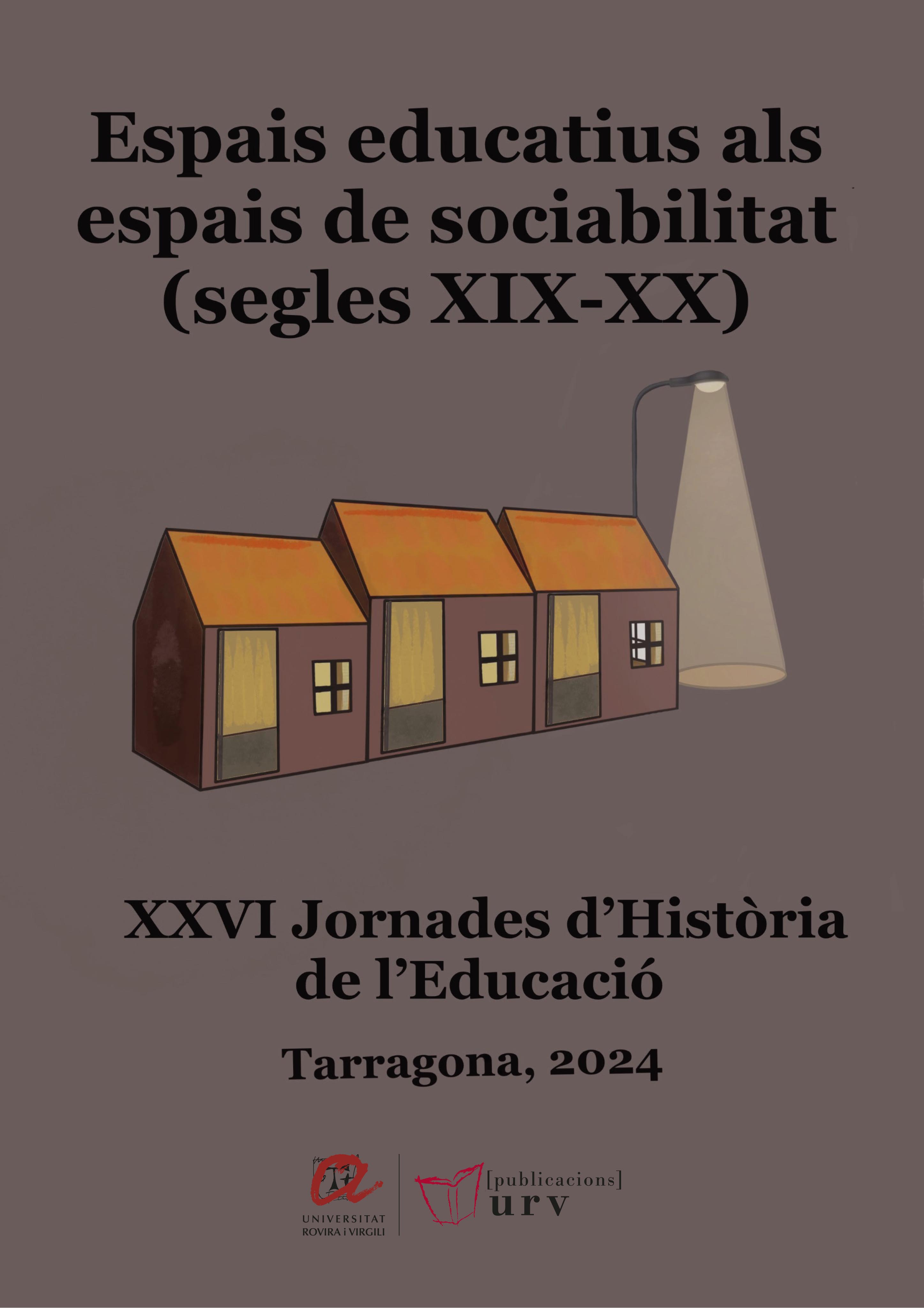 Espais educatius als espais de sociabilitat (segles XIX-XX)