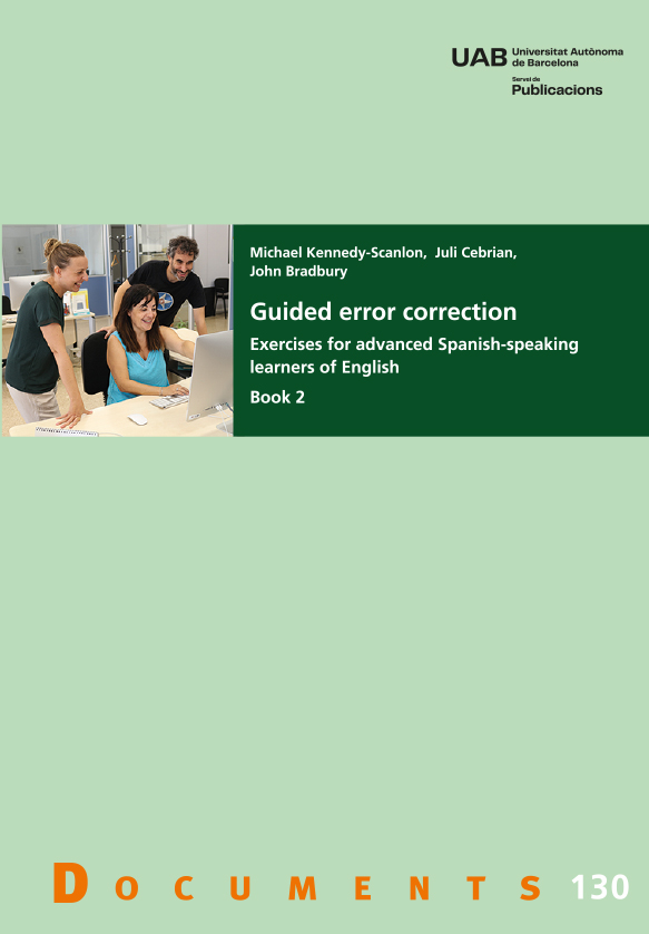 Guided error correction. Exercises for advanced Spanish-speaking learners of English. Book 2.