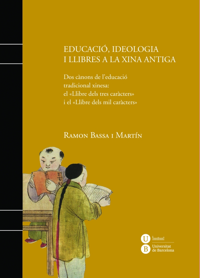 Educació, ideologia i llibres a la Xina antiga (eBook)