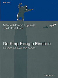 De King Kong a Einstein. La física en la ciencia ficción