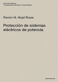 Protección de sistemas eléctricos de potencia