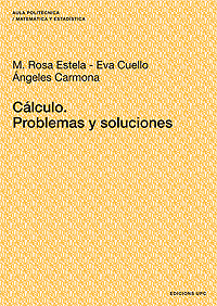 Cálculo. Problemas y soluciones