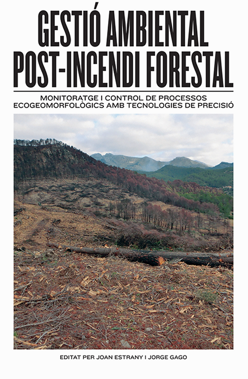 Gestió ambiental post-incendi forestal