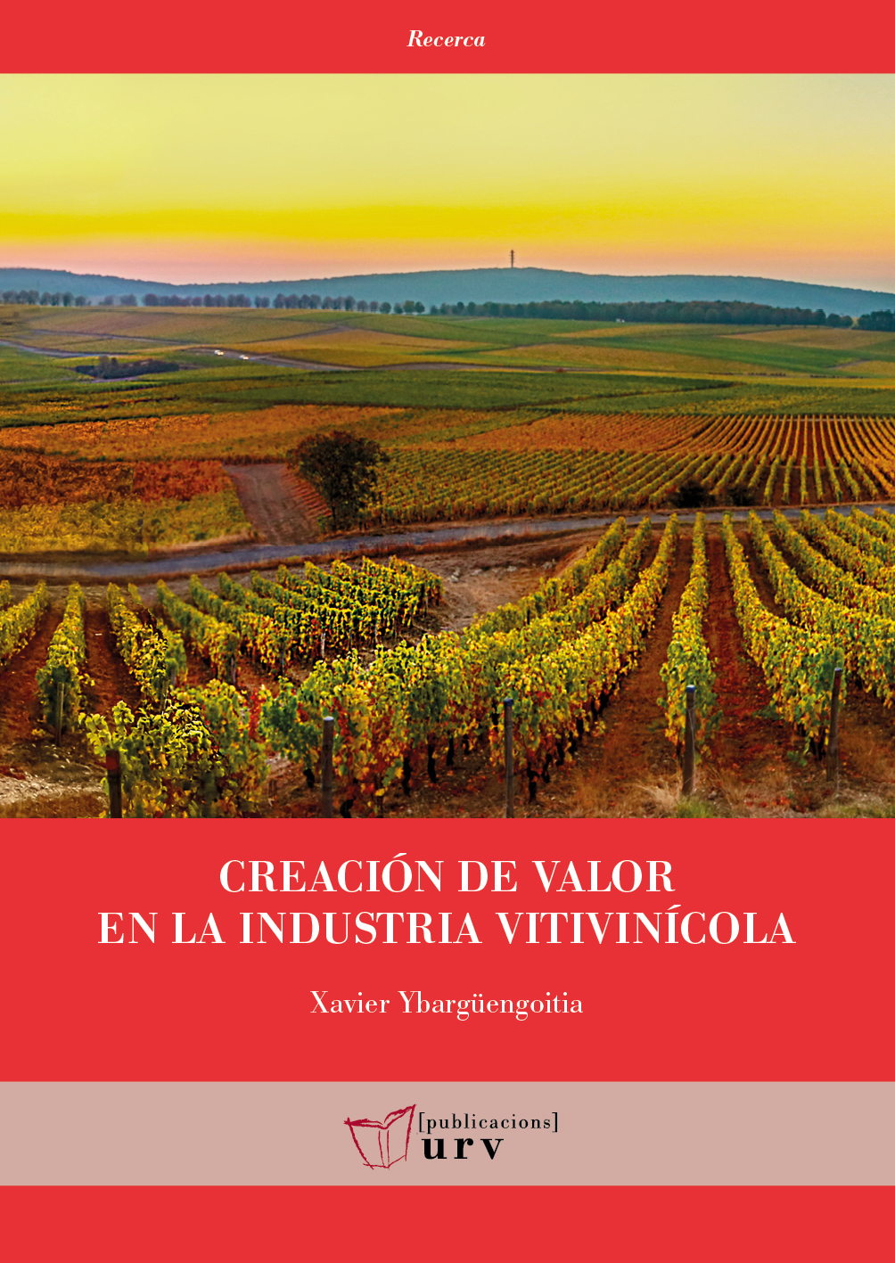 Creación de valor en la industria vitivinícola