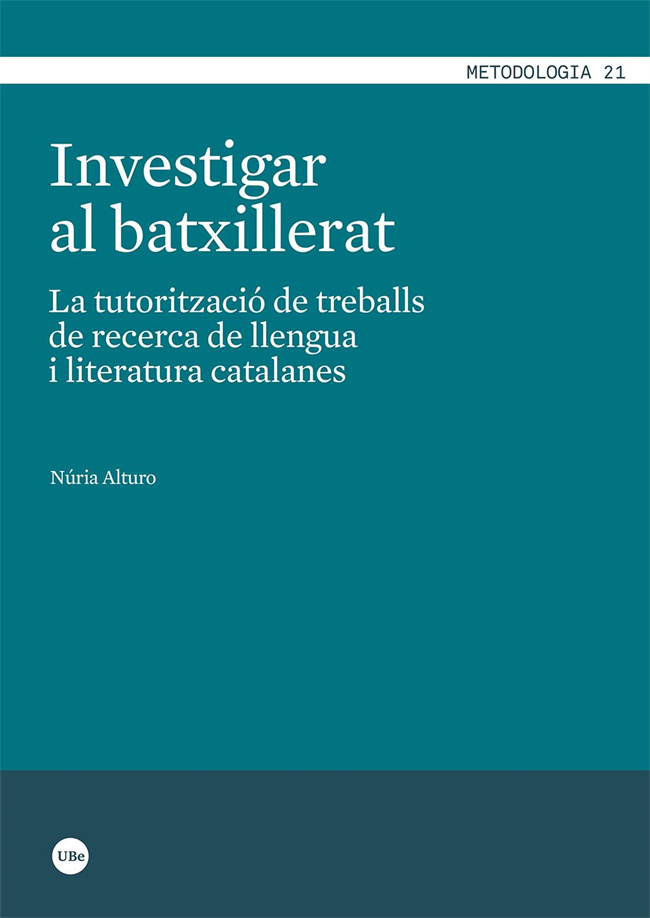 Investigar al batxillerat. La tutorització de treballs de recerca de llengua i literatura catalanes