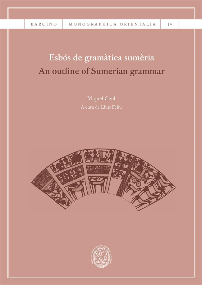 Esbós de gramàtica sumèria / An outline of Sumerian grammar