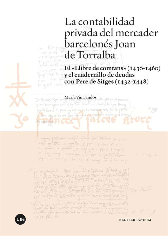 La contabilidad privada del mercader barcelonés Joan de Torralba