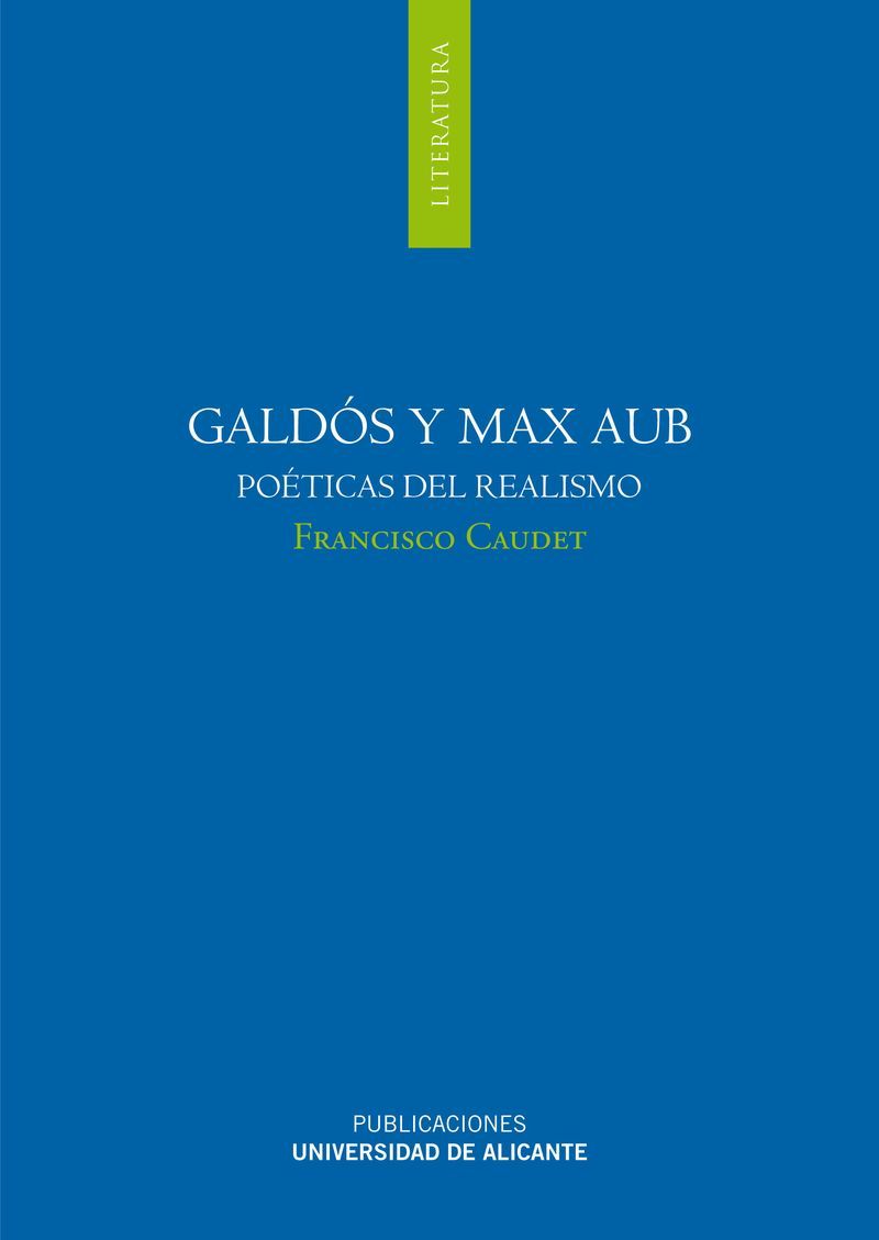 Galdós y Max Aub