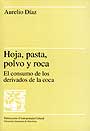 Hoja, pasta, polvo y roca